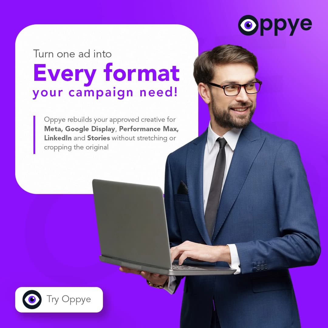 The approved source creative: a 1080 × 1080 square ad for the Oppye campaign